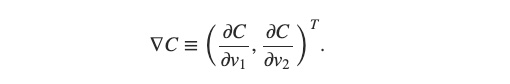 ∇C 的定義:由 C 對各個參數的偏微分所組成的向量。